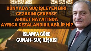 İslama Göre Günah - Suç İlişkisi..