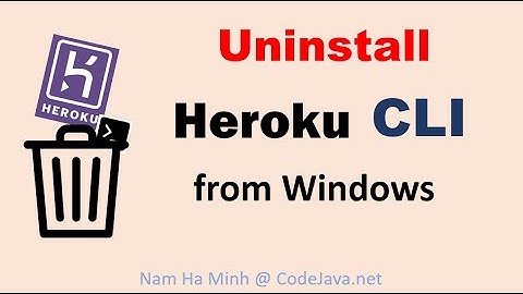 Uninstall Heroku CLI from Windows