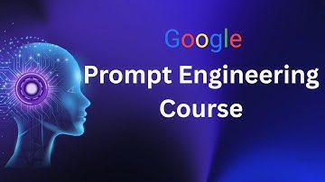 AI Prompts for Beginners | Learn Prompt Engineering in 30 Minutes from Google course