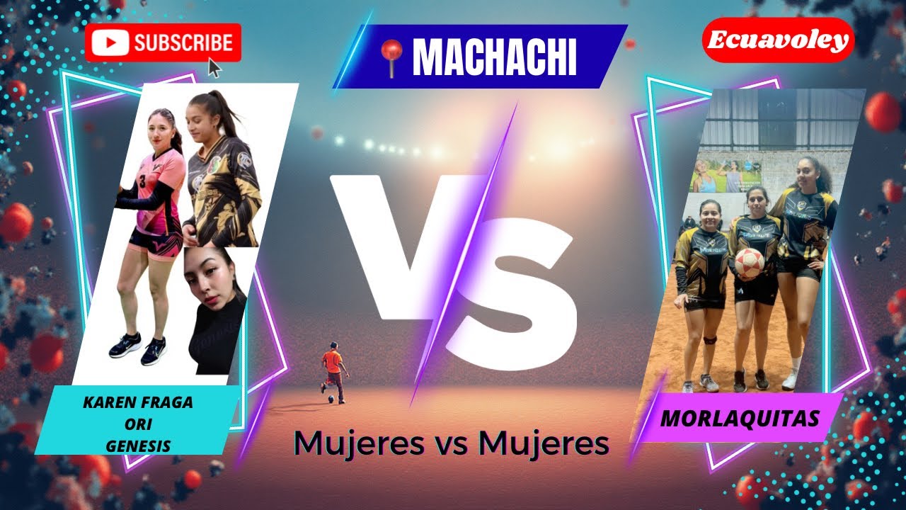 🔥 RETARON A LAS MORLAQUITAS 😱PARTIDO FEMENINO DEL AÑO🏐🇪🇨MORLAQUITAS VS KAREN FRAGA,GENESIS,ORI ❤️‍🔥🥰