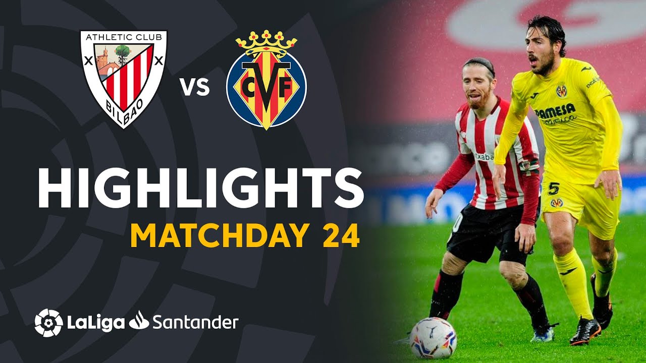 Highlights Athletic Club vs Villarreal CF (1-1) - YouTube