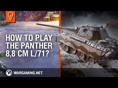 How to play the Panther 8,8 cm L/71?