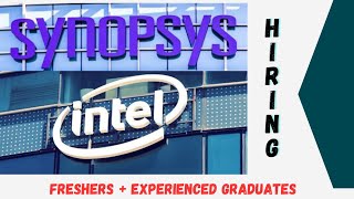 Synopsys Hiring for Software Development, Associate | Intel Hiring for Software Engineer |