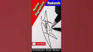 Rakesh Name Signature || #viralvideo #trendingshorts
