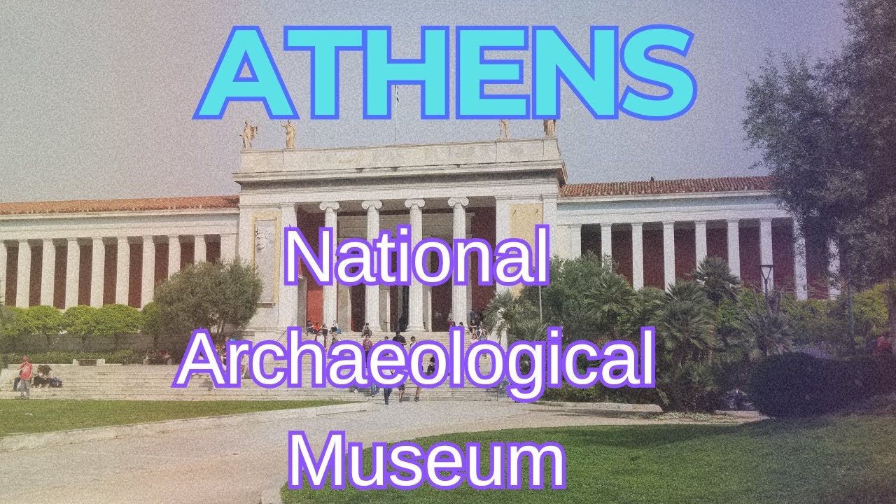 National Archaeological Museum Guide 