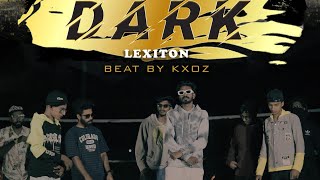 DARK | LEXITON | BEAT by KXOZ | 2023