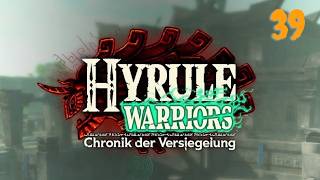Let´s Play Hyrule Warriors Chronik der Versiegelung #39 - Die Erzdämonen kehren zurück