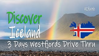 Iceland Travel Road Trip Guide  3 Days Westfjords Drive Thru (Episode 8)