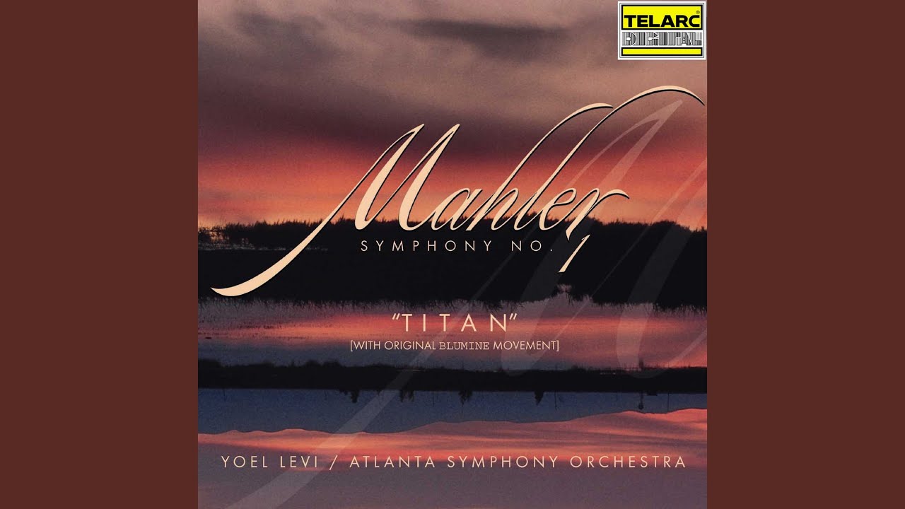 Tonton Mahler: Symphony No. 1 in D Major "Titan": IV. Stümisch bewegt di YouTube Tonton Mahler: Symphony No. 1 in D Major "Titan": IV. Stümisch bewegt di YouTube