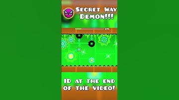 Secret Way Demon!!! |Geometry Dash|