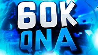 QnA - 60,000 Subscriber Special! @Tylarzz