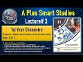 1st Year Chemistry Chapter# 1 Topic 1.4 & 1.5 | Lecture# 3 | Blocks & Families in the Periodic Table
