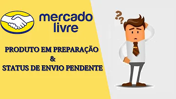 O que quer dizer pedido em preparação para entrega?