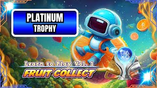 🏆 TROFEO DI PLATINO #727 – IMPARA A GIOCARE VOL. 1 - COLLEZIONA FRUTTA | La caccia ai trofei cont... screenshot 5