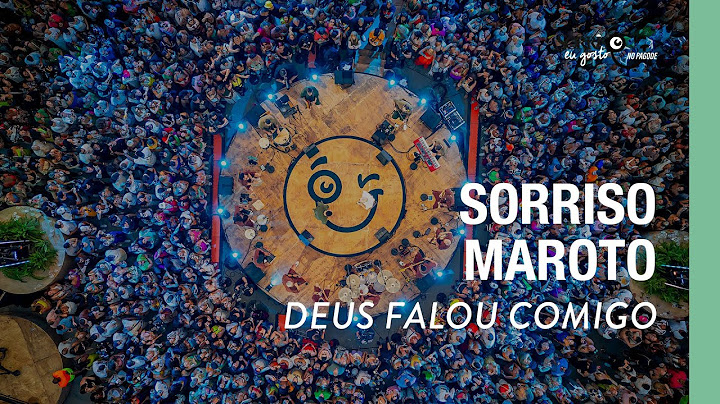 Deus Falou Comigo - Sorriso Maroto (Sorriso Eu Gosto No Pagode Vol.2)