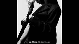 Dove Cameron - Boyfriend (Audio)