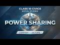Power sharing chapter-1 Lecture-1 social studies civics CBSE NCERT Class 10th