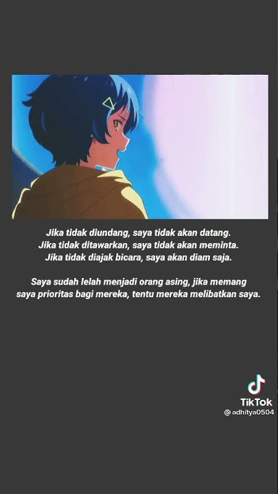 story WA 30 detik || kata bijak anime