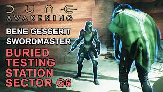 DUNE: Awakening | Bene Gesserit Swordmaster Build - Buried Testing Station Deep Desert Sector G-6