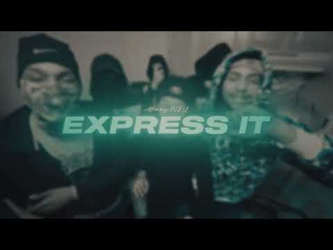 Mizzy N.$.U - Express It (Visualizer)