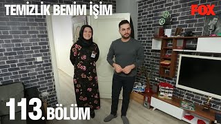 Temizlik Benim İşim 113. Bölüm