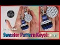 How to Make a Sweater Pattern Keychain | My Modern Met Maker, Episode 4