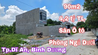 Bán Nhà Dĩ An 4,2 tỷ Sân Xe Tải 6995) gần Thủ Đức và tp.Hồ Chí Minh mới