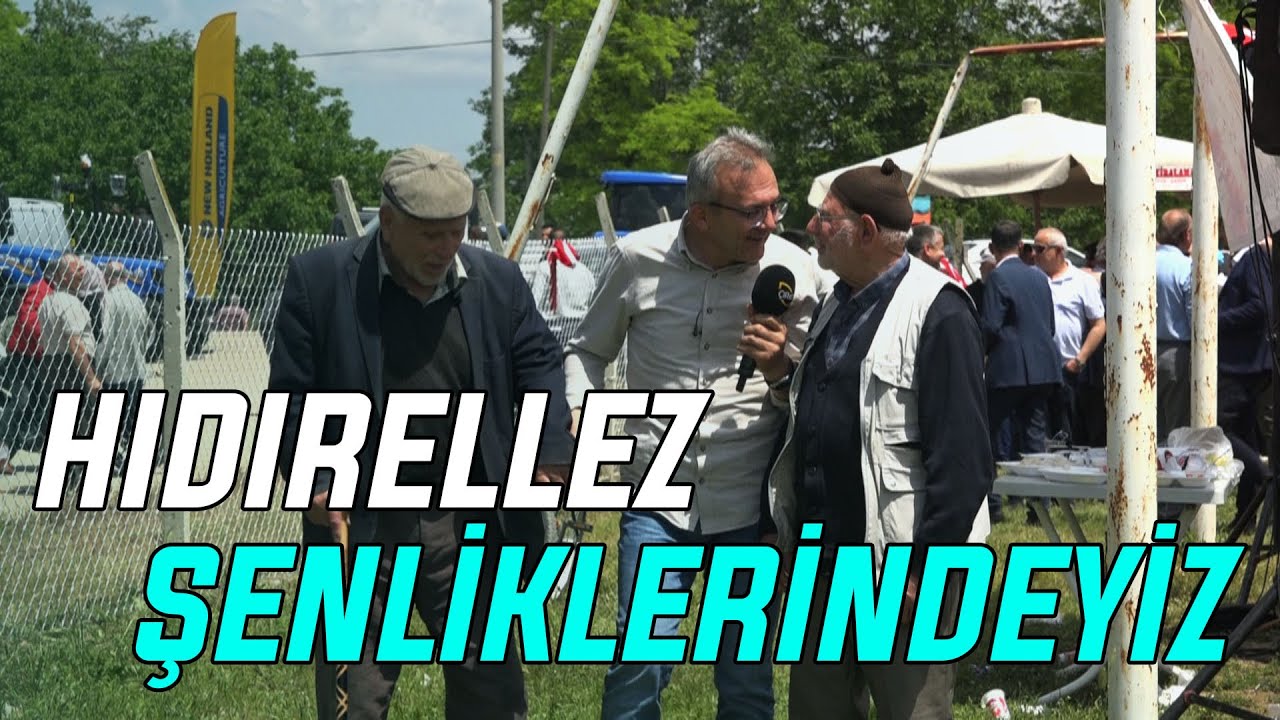 Hıdırellez Şenliklerindeyiz