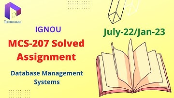 MCS-207  Solved Assignment July-22/Jan2023 || PGDCA_NEW || IGNOU || Dalaltechnologies