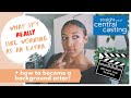 BACKGROUND ACTING | MAKE MONEY as an Extra in Los Angeles with Central Casting