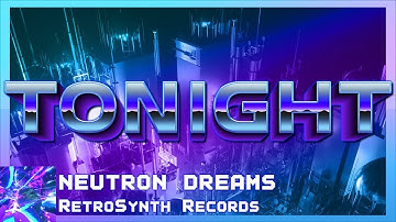 Timecop1983 - Tonight (Neutron Dreams Remix) Official Video