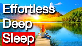 Guided Sleep Meditation for Effortless Deep Sleep, Relax and Heal