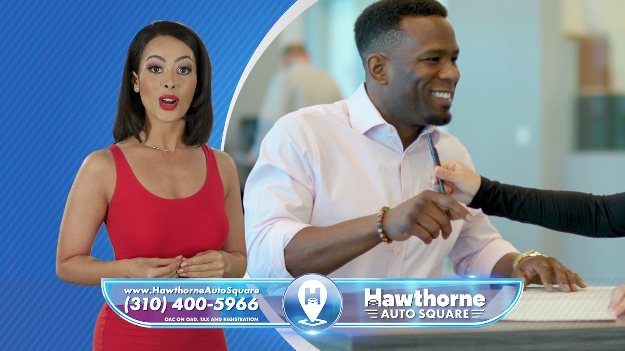 Change Your Car Buying Experience with Hawthorne Auto Square! 100 Approved YouTube