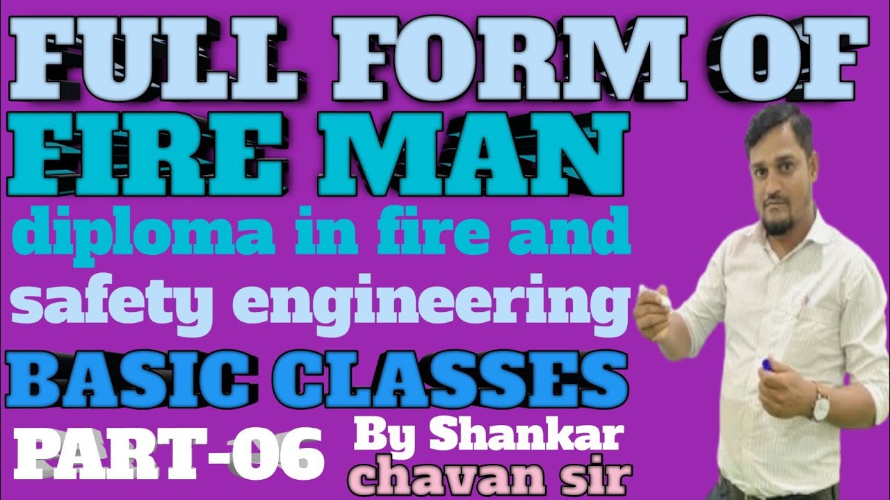 || Full Form Of Fire Man || 6360699939 || National Institute Bhalki || Part - 6 || DFSE|| 