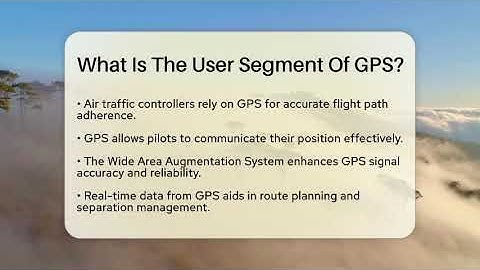What Is The User Segment Of GPS? - Air Traffic Insider
