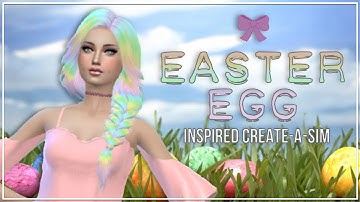 Create-A-Sim: Easter Egg Inspired (Collab with XRandomSimmerX)