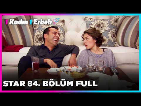 1 Erkek 1 Kadın || 84. Bölüm Star