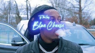 TyTheGuy - Blue Cheese (Official Music Video)