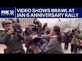 Video shows brawl between protesters at Jan. 6 anniversary rally