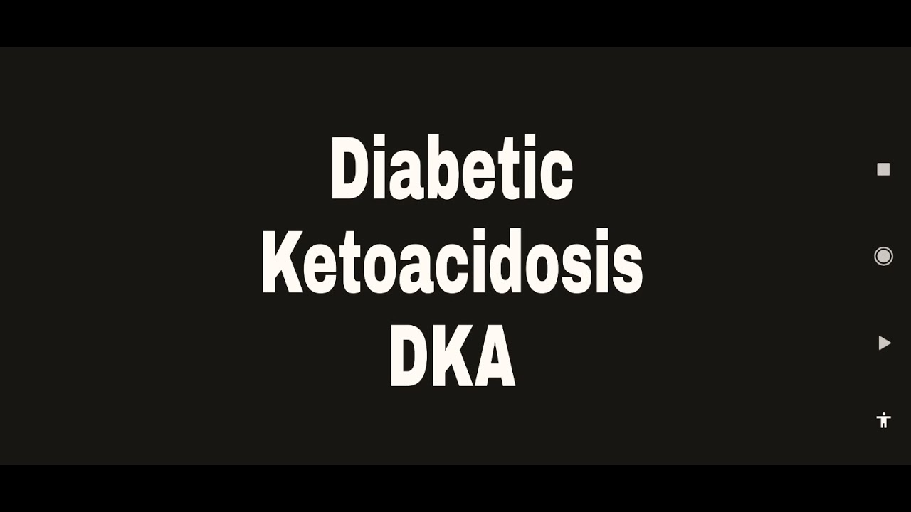 Diabetic Ketoacidosis DKA كلمات مفتاحية