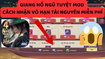 Giang Hồ Ngũ Tuyệt HƯỚNG DẪN HACK VÔ HẠN TÀI NGUYÊN MIỄN PHÍ TRÊN IOS/ANDROID