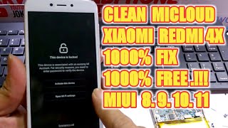 Clean Micloud Xiaomi Redmi 4X MIUI 8.9.10.11 Free.!!! || JKS opreker handphone