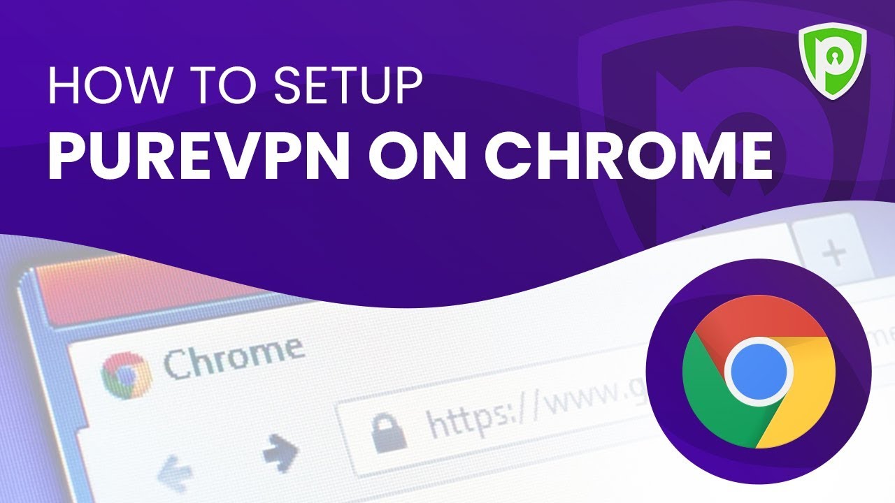 purevpn free download for chrome
