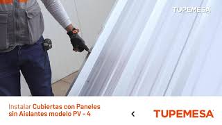 Cubiertas con Paneles sin Aislantes modelo PV-4​ #Tupemesa