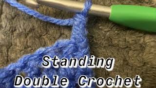 Standing Double Crochet Stitch  Crochet Tutorial