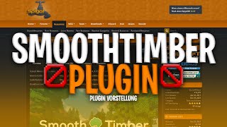 SmoothTimber Plugin | Minecraft Plugin Introduction 1.8.X - 1.20.X 🧭 Gammel