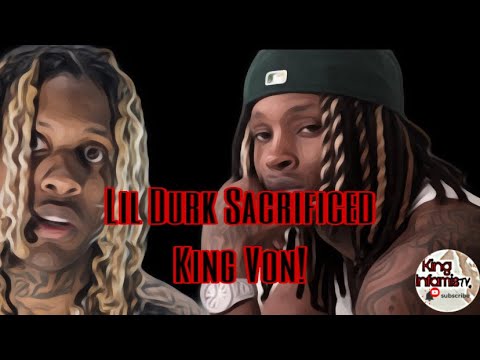 Lil Durk Sacrificed King Von (Documentary) - YouTube