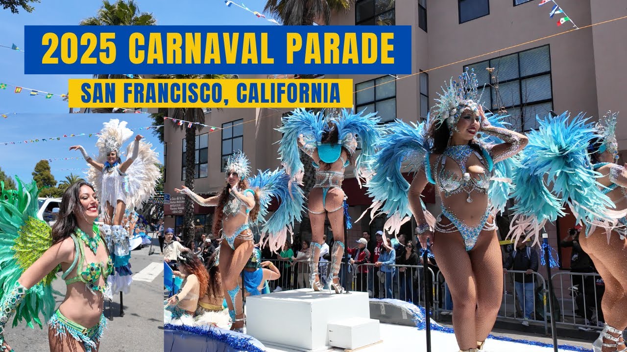 2025 San Francisco CARNAVAL GRAND PARADE