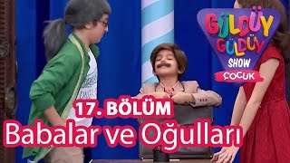 Güldüy Güldüy Show Çocuk 17. Bölüm, Babalar ve Oğulları Skeci