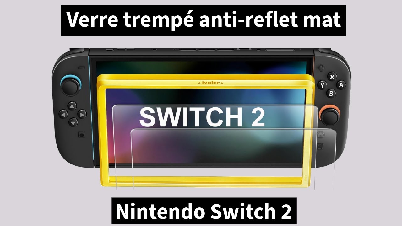 TEST : Verre Trempé Anti-Reflet iVoler pour Nintendo Switch 2 (Mat | Meilleur protecteur ?)